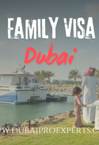 dubai family visa| dubai pro experts