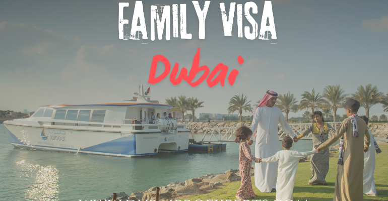 dubai family visa| dubai pro experts